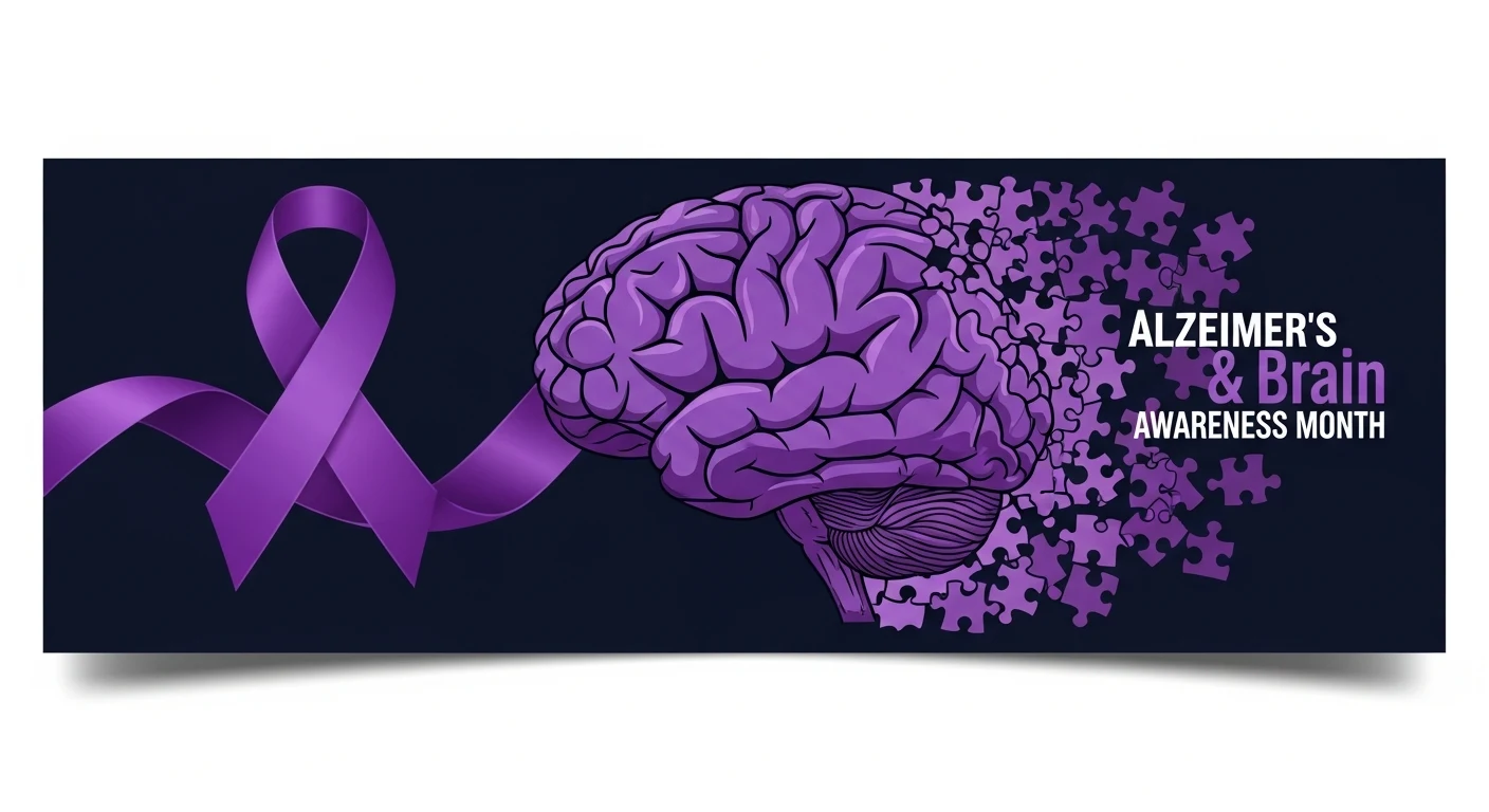 Alzheimer's & Brain Awareness Month